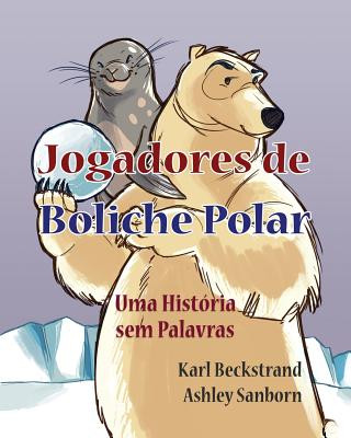 Kniha Jogadores de Boliche Polar Karl Beckstrand