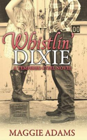 Książka Whistlin' Dixie Maggie Adams