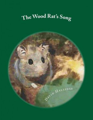 Buch The Wood Rat's Song David Halliday