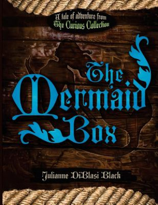 Kniha The Mermaid Box Julianne Diblasi Black