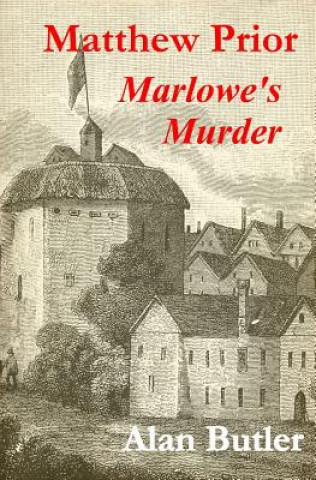 Kniha Matthew Prior Marlowe's Murder Alan Butler