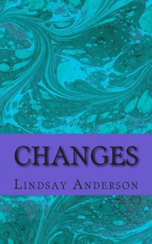Knjiga Changes Lindsay Anderson