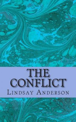 Knjiga The Conflict Lindsay Anderson