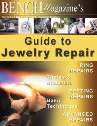 Kniha Bench Magazine's Guide to Jewelry Repair Brad Simon