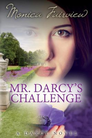 Kniha Mr. Darcy's Challenge Monica Fairview