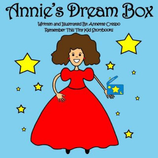 Kniha Annie's Dream Box Annette Crespo