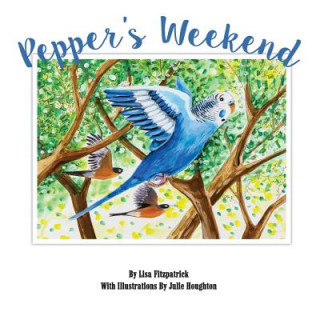 Kniha Pepper's Weekend Lisa Fitzpatrick