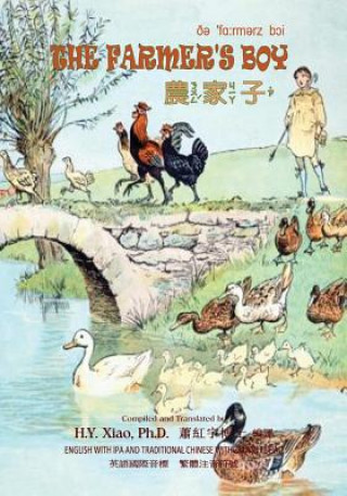 Carte The Farmer's Boy (Traditional Chinese): 07 Zhuyin Fuhao (Bopomofo) with IPA Paperback Color H y Xiao Phd
