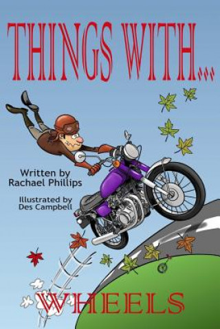 Book Things with Wheels Rachael Phillips