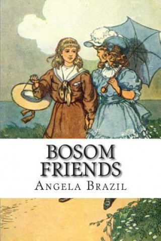 Buch Bosom Friends Angela Brazil