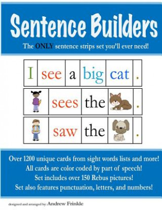 Carte Sentence Builders: The ONLY Sentence Strips Set You'll Ever Need! Andrew Frinkle