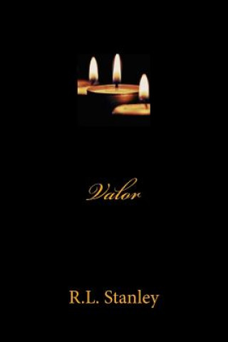 Knjiga Valor R L Stanley