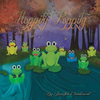 Kniha Hoppity Poppity Jennifer Woodward