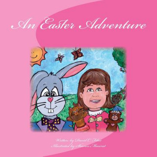 Knjiga An Easter Adventure David C Filax