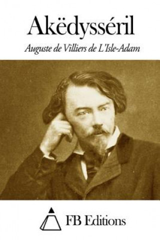 Carte Akëdysséril Auguste De Villiers De L'Isle-Adam