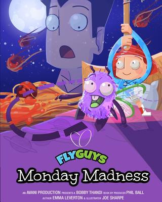 Könyv Fly Guys: Monday Madness MR Bobby Thandi