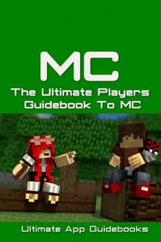 Βιβλίο The Ultimate Players Guide to MC Ultimate App Guidebooks