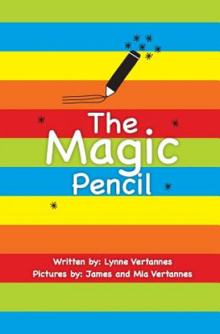 Carte The Magic Pencil Mrs Lynne Vertannes
