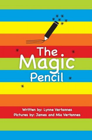 Boek The Magic Pencil Mrs Lynne Vertannes