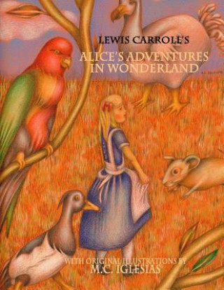 Carte Alice's Adventures in Wonderland Lewis Carroll