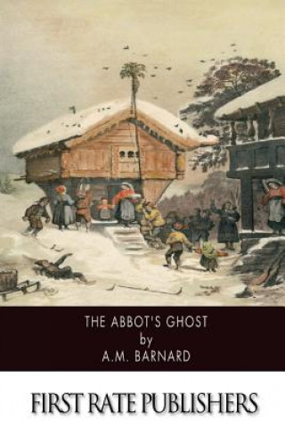 Buch The Abbot's Ghost A M Barnard