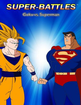 Carte Super-Battles: Goku v/s Superman Super - Battles