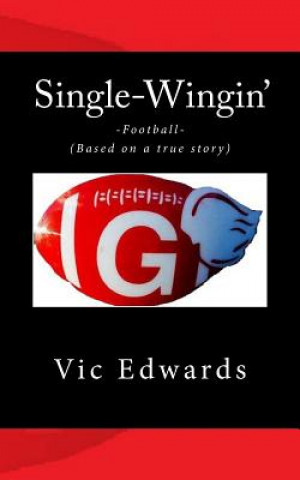 Buch Singlewingin' Vic Edwards