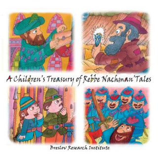 Kniha A Children's Treasury of Rebbe Nachman's Tales Rebbe Nachman Of Breslov