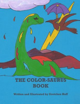 Libro The Colorsaurus Book Gretchen Huff