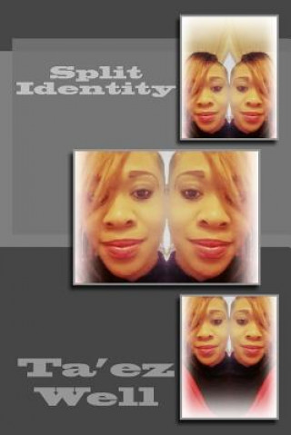 Knjiga Split Identity Ta'ez Well