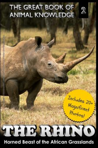 Kniha The Rhino: Horned Beast of the African Grasslands Mt Martin