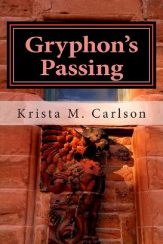 Buch Gryphon's Passing Krista M Carlson