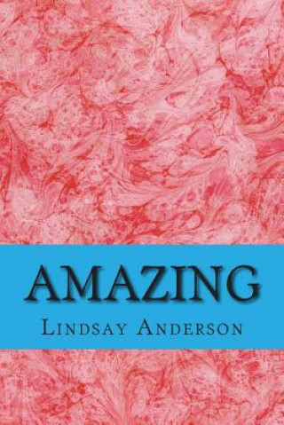 Knjiga Amazing Lindsay Anderson