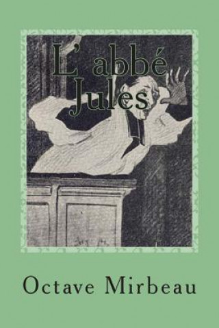 Buch L' abbe Jules M Octave Mirbeau
