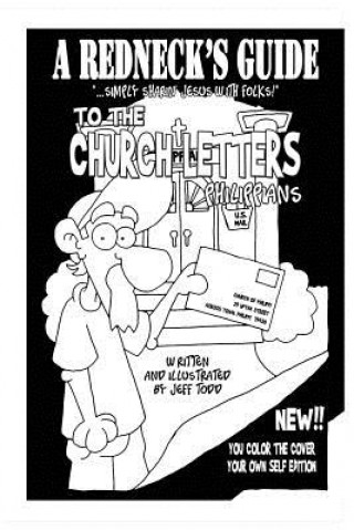 Knjiga A Redneck's Guide To The Church Letters: Philippians Jeff Todd