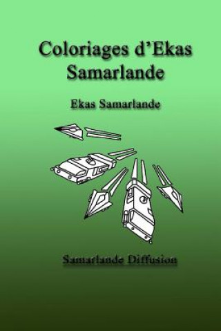 Livro Coloriages d'Ekas Samarlande Ekas Samarlande