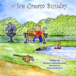 Könyv My Ice Cream Sunday Karlene Lafayette-Aune