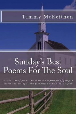 Buch Sunday's Best Poems For The Soul Tammy Patrice McKeithen