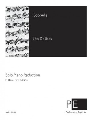 Knjiga Coppélia Leo Delibes