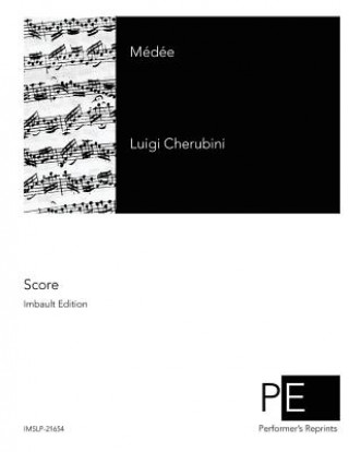 Книга Médée Luigi Cherubini
