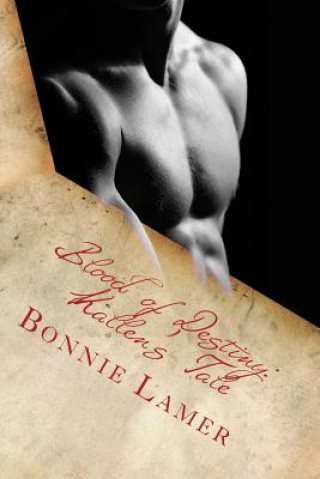 Kniha Blood of Destiny Bonnie Lamer