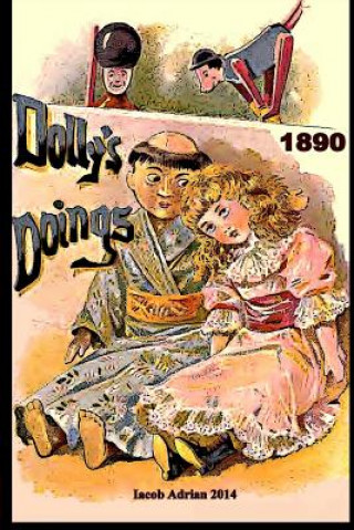 Livre Dolly's doings 1890 Iacob Adrian