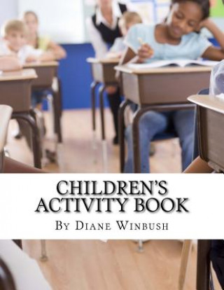 Kniha Children's Activity Book Mrs Diane M Winbush