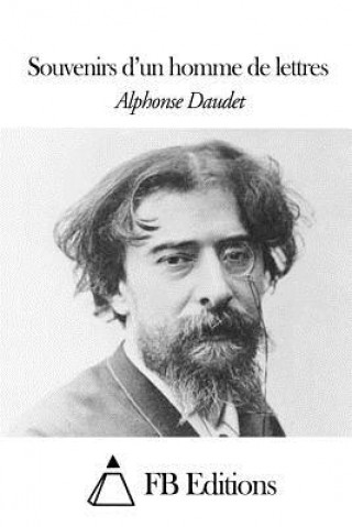 Livre Souvenirs d'un homme de lettres Alphonse Daudet