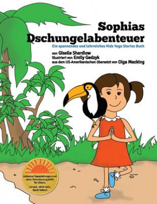 Kniha Sophias Dschungelabenteuer Giselle Shardlow