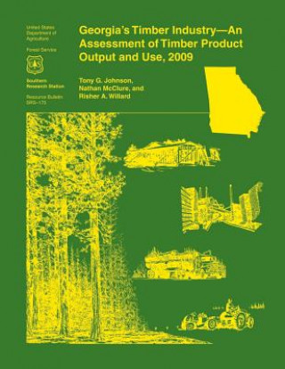 Carte Georgia's Timber Industry- An Assessment of Timber Product Output and Use, 2009 Johnson