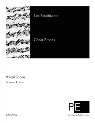 Book Les Béatitudes Cesar Franck