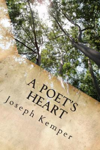 Carte A Poet's Heart: A Simple Request Joseph Kemper