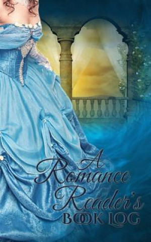 Книга A Romance Reader's Book Log Tina Adams