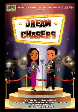 Книга Dream Chasers Tishina Anderson